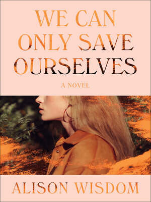 cover image of We Can Only Save Ourselves